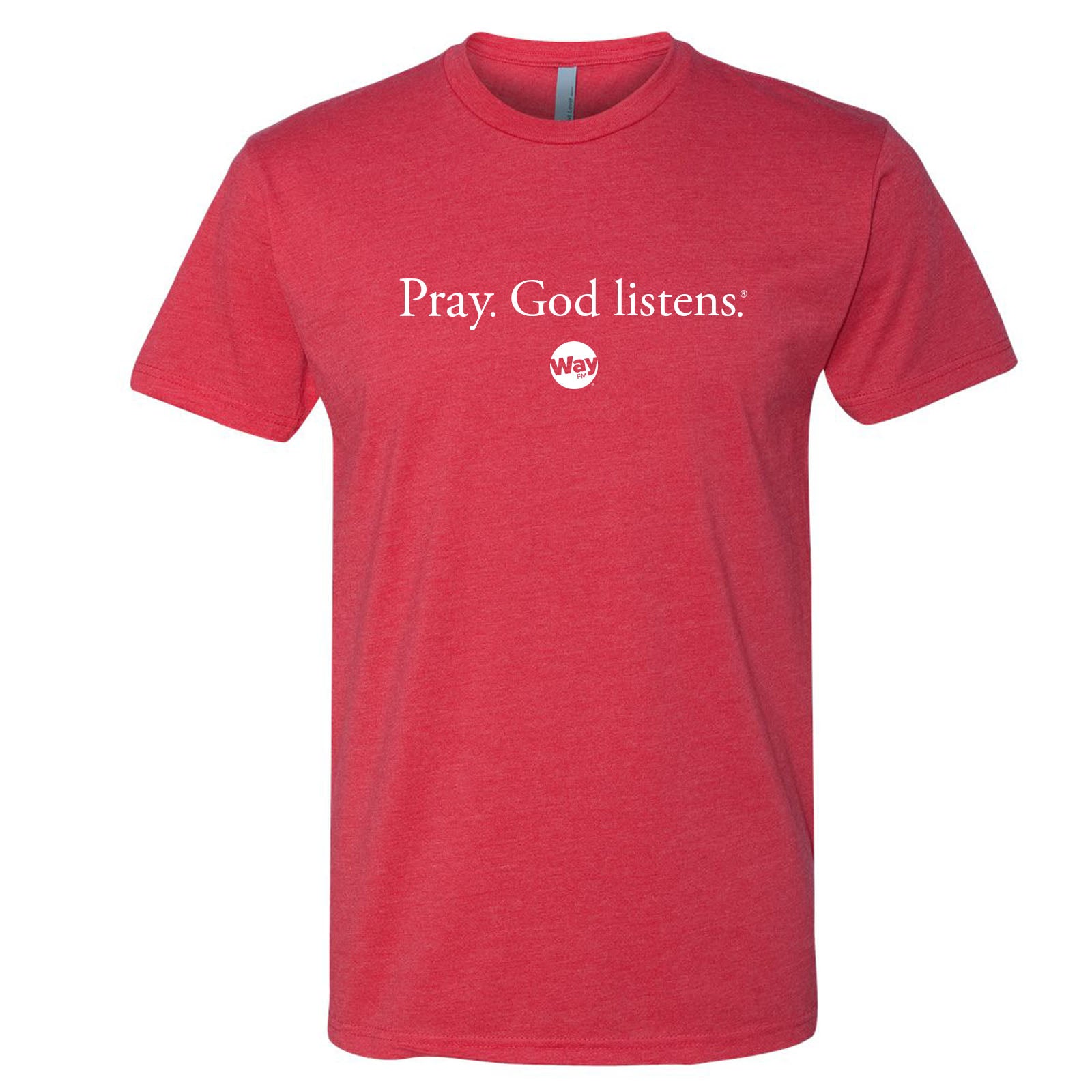 WayFM “Pray. God Listens.” T-Shirt